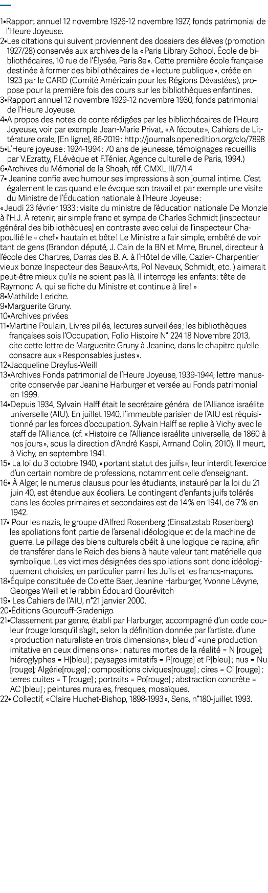 — 1• Rapport annuel 12 novembre 1926 12 novembre 1927, fonds patrimonial de l’Heure Joyeuse. 2• Les citations qui sui...
