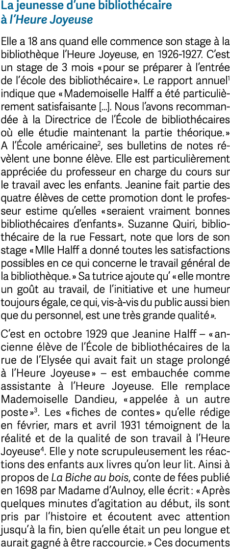 La jeunesse d’une biblioth caire  l’Heure Joyeuse Elle a 18 ans quand elle commence son stage   la biblioth que l’He...